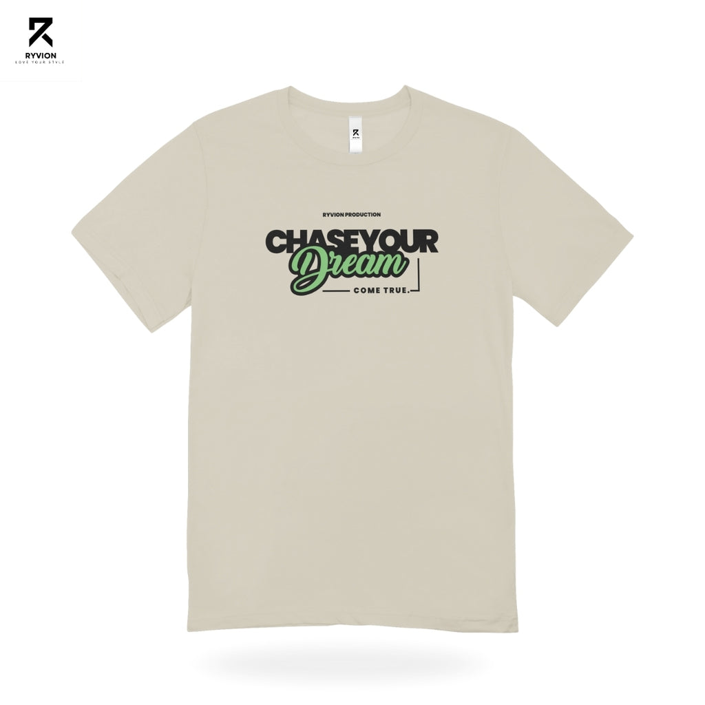 Chase Your Dream Motivation T-Shirt – Sandstone Beige